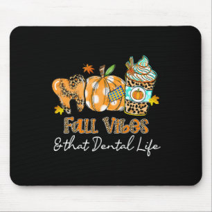 Fall Vibes And That Dental Life Tooth Pumpkin Fall Mouse Mat