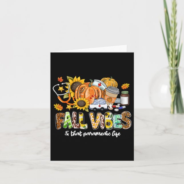 Fall Vibes And That Paramedic Life Pumpkin Leopard Card (Front)