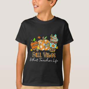 Fall Vibes And That Teacher Life Apple Pencil Pump T-Shirt