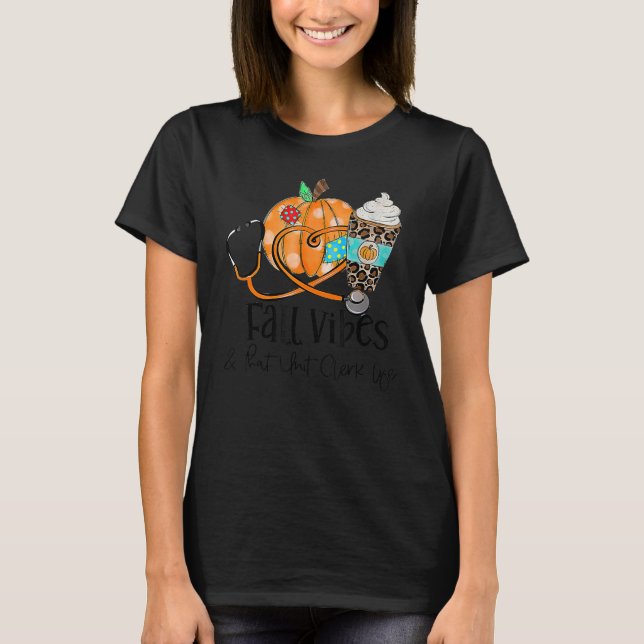 Fall Vibes And Unit Clerk Life Pumpkin Leopard Tha T-Shirt (Front)