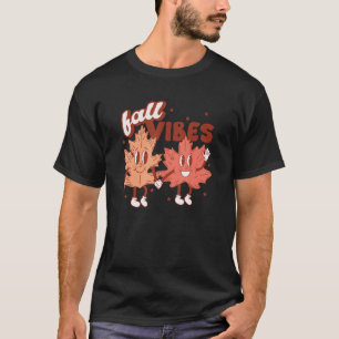 Fall Vibes Autumn Leaves & Pumpkin Please Fall Tha T-Shirt