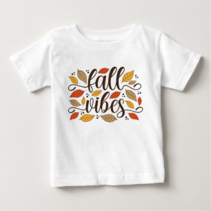 Fall Vibes Baby T-Shirt