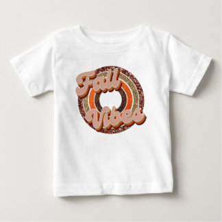 Fall Vibes Baby T-Shirt