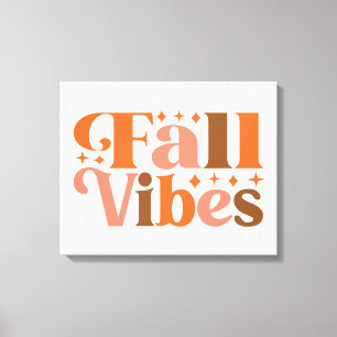 Fall Vibes Canvas Print