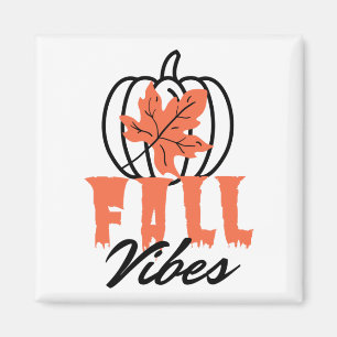 Fall Vibes Magnet