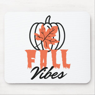Fall Vibes Mouse Mat