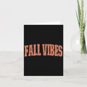 Fall Vibes Pumpkin Season Thanksgiving Autumn Leav Card