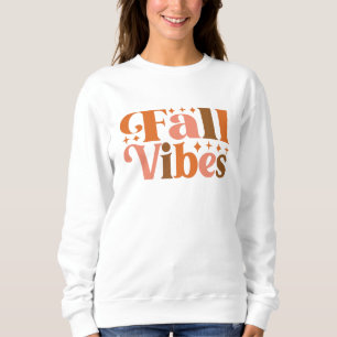 Fall Vibes Sweatshirt