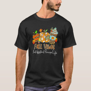 Fall Vibes & That Kindergarten Teacher Life Apple T-Shirt