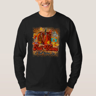 Fall Vibes & That Nurse Life Fall Nurse Day Nurse T-Shirt