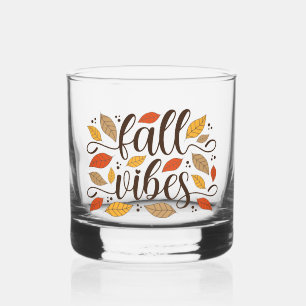 Fall Vibes Whiskey Glass