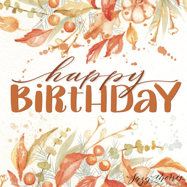 Fall Watercolor 5 x 7 Birthday Card (Creator Uploaded)
