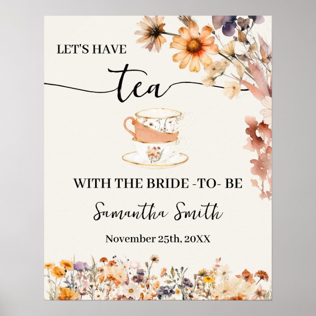 Fall Wildflowers Let's have Tea with Bride Wedding Poster (Front)