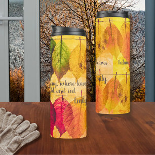 Fall Yellow Brown Red Leaves Autumn Inspirational  Thermal Tumbler
