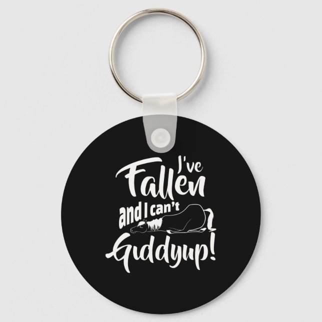 Fallen And I Cant Giddy Up Funny Horseback Riding  Key Ring (Front)
