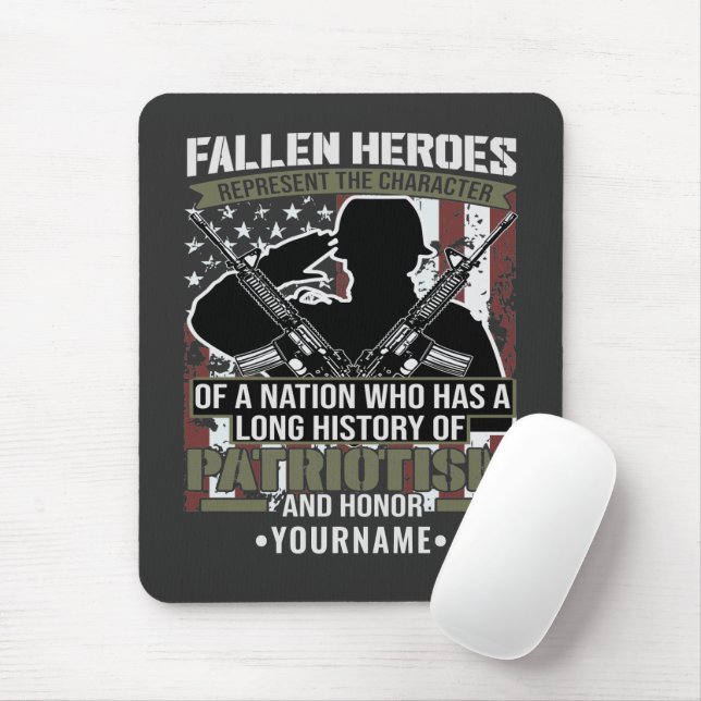 Fallen Heroes Represent the Character of a Nation Mouse Mat (With Mouse)