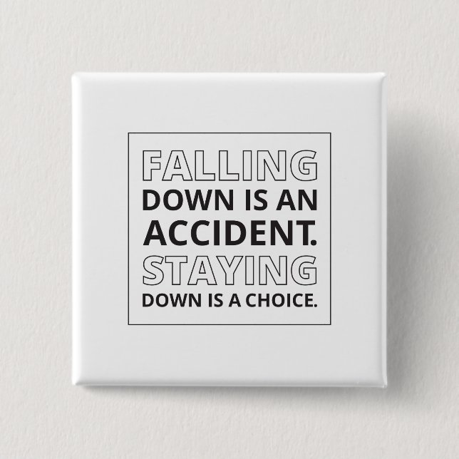 Falling Down Quote Athletic Quote Self Pride Quote 15 Cm Square Badge (Front)