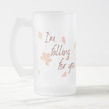 Falling for You Frosted Glass