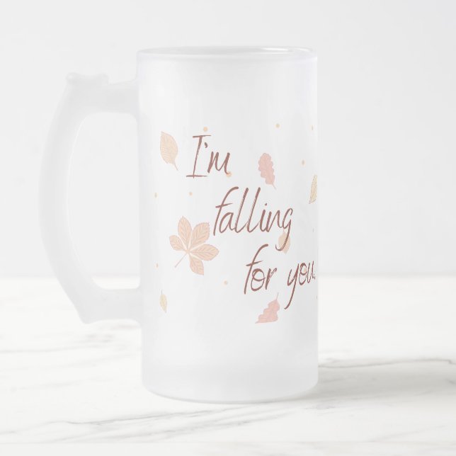 Falling for You Frosted Glass Beer Mug (Left)