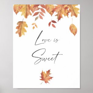 Falling leaves - love is sweet take a treat  poster