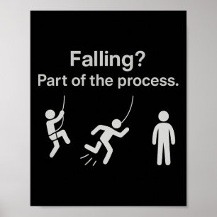 Falling Part Of The Process Minimalist Climbing Ar Poster