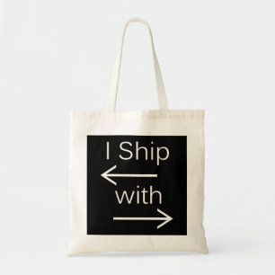 Falln I Ship It (You Choose Background Colour!) 2 Tote Bag