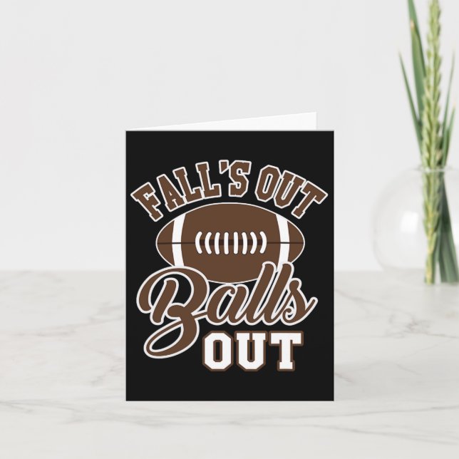 Fall's Out Out Fun Fall Footll Season Joke  Card (Front)