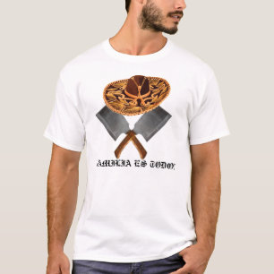 FAMILIA ES TODO T-Shirt