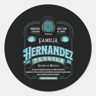 Familia Hernandez Mexican Family Names Tequila Bra Classic Round Sticker