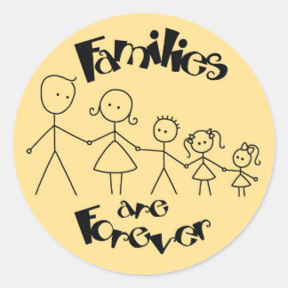 Families are Forever Stickers