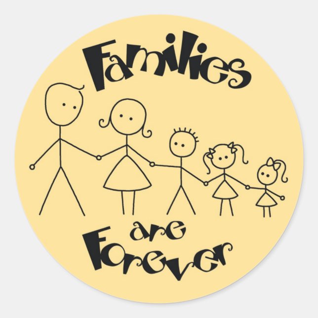 Families are Forever Stickers (Front)