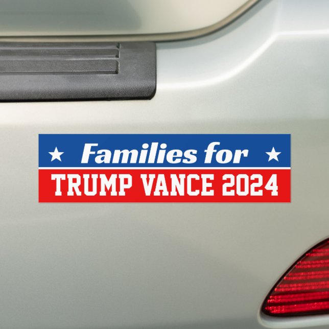 Families for Trump Vance 2024 Bumper Sticker (On Car)