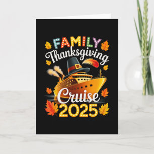 Family 2025 Thanksgiving Cruise Ship Vacation  Card