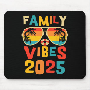Family 2025 Vibes Family Reunion Vacation Making M Mouse Mat