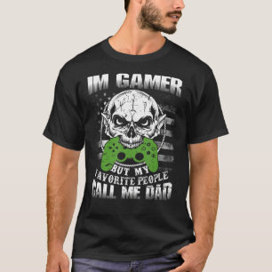 Family 365 Gamer Dad My Favourite People Calls Me  T-Shirt