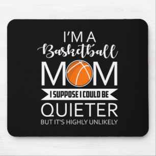 FAMILY 365 I'm A Basketball Mum Fun Sayings Basket Mouse Mat