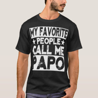 Family 365 My Favourite People Call Me Papo Grandp T-Shirt