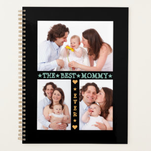Family 3 Photo Collage Best Mum Ever Mother's Day Planner