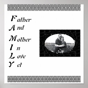 Family Acronym Father And Mother In Love Yet Photo Poster