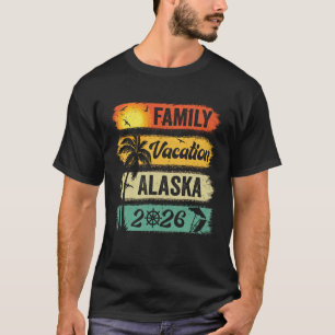 Family Alaska Vacation 2026 Funny Matching Group F T-Shirt