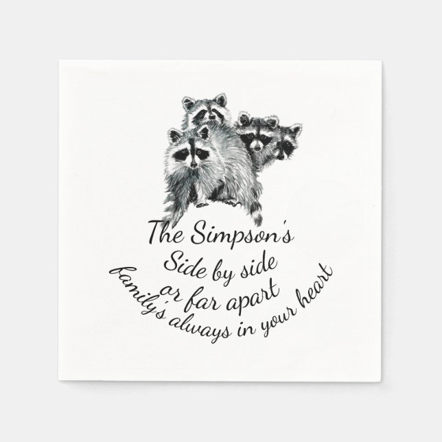 Family Always in Your Heart Quote Cute Raccoons Napkin (Front)