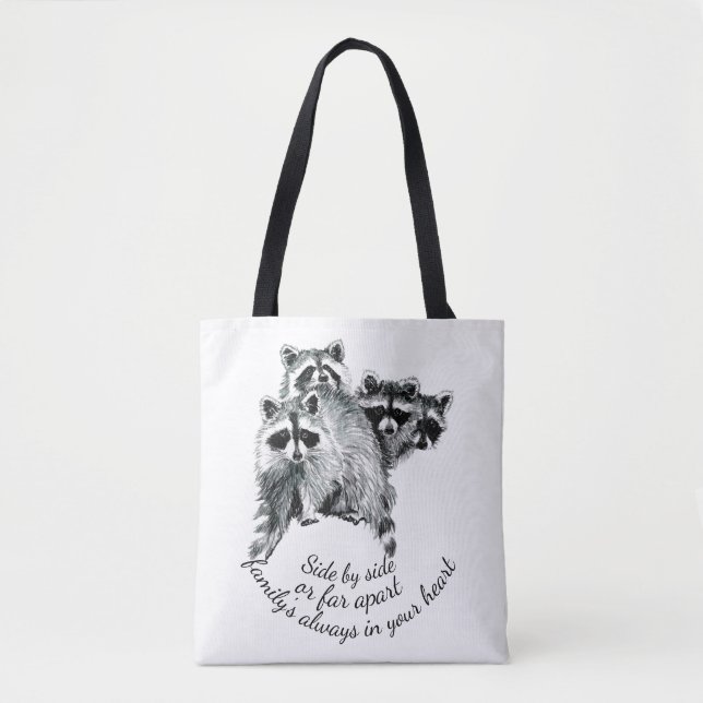 Family Always in Your Heart Quote Cute Raccoons Tote Bag (Front)