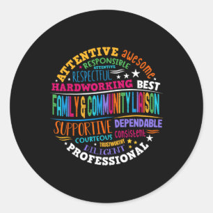 Family And Community Liaison Back To School Squad  Classic Round Sticker