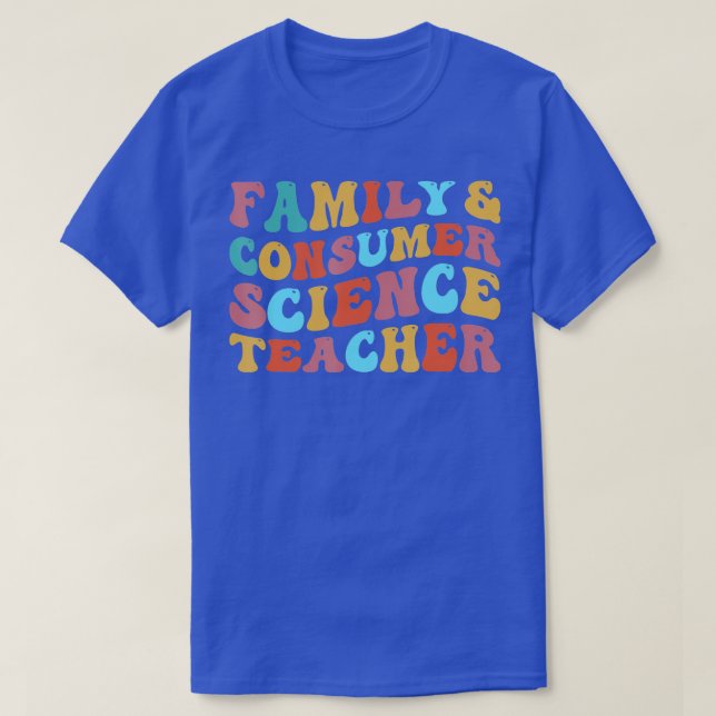 Family and Consumer Science Facs Teacher Back To S T-Shirt (Design Front)