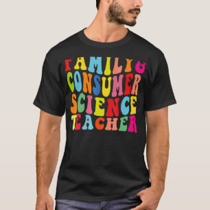 Family and Consumer Science Facs Teacher Back To S T-Shirt