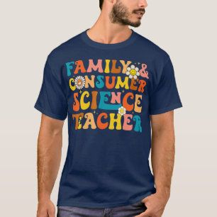 Family and Consumer Science Facs Teacher Back To S T-Shirt
