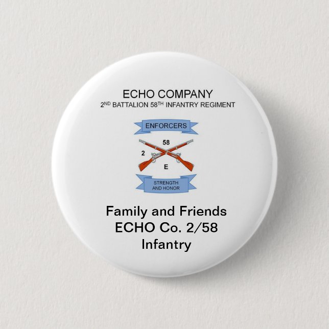 Family and Friends E Co. 2/58 Infantry Button (Front)