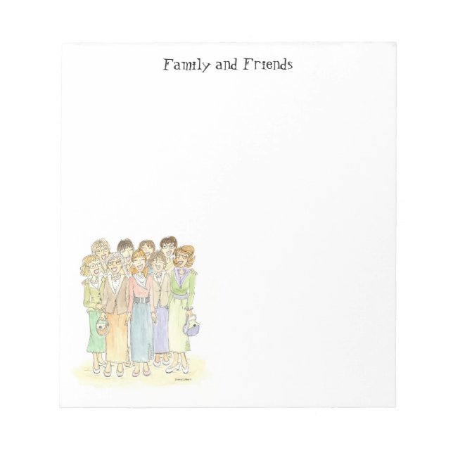 Family and Friends Note pad (Front)