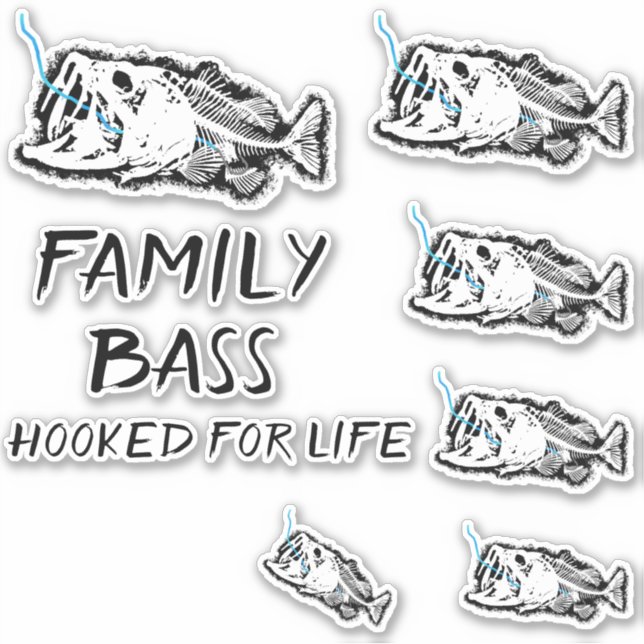 FAMILY BASS HOOKED FOR LIFE (Front)