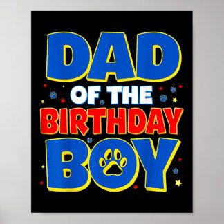 Family Birthday Party Funny Dad Of The Birthday Bo Poster